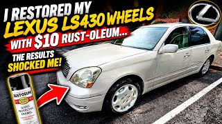 Career Overview 🔥 I Restored My Lexus LS430 Wheels With $10 Rust-Oleum... The Results Shocked Me!