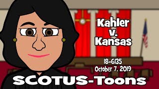Kahler v. Kansas (SCOTUS-Toons)