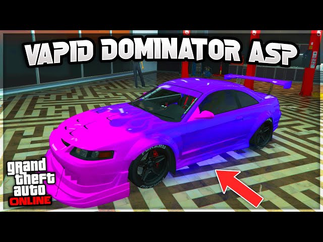 GTA 5 Vapid Dominator ASP Customization & Speed! | New GTA 5 Online Tuner's  DLC Vehicle - YouTube