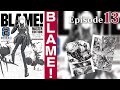 EP13 | BLAME!