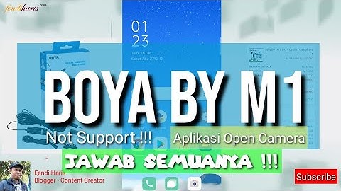 TIPS CARA MENGATASI MIC CLIP ON BOYA BY M1 BERMASALAH (NOT SUPPORT) DENGAN APLIKASI OPEN CAMERA !!!
