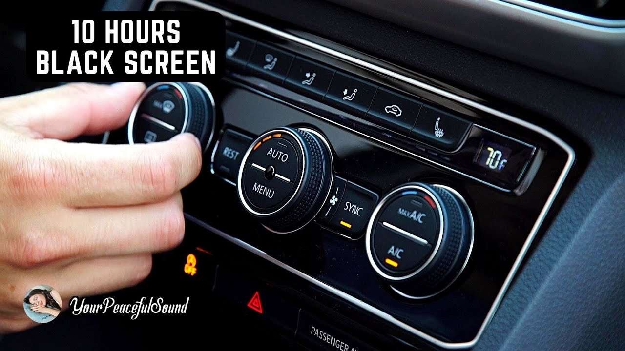 Car HEATER Blower Motor Sound 10 Hours AC Sound Black Screen Calm