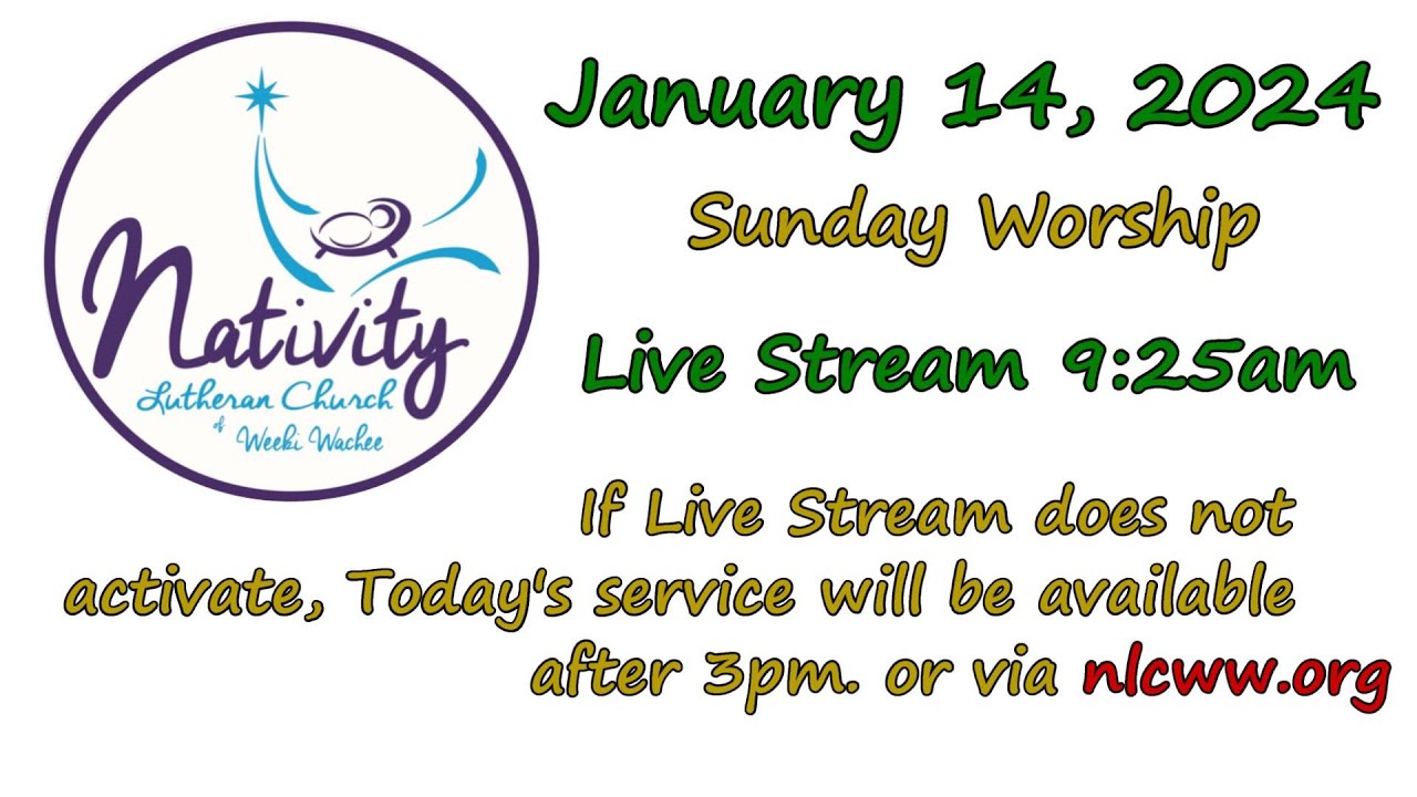 Nativity Lutheran Church (ELCA) Weeki Wachee, Florida, Sunday Worship