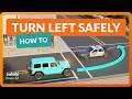 How to make left turn at intersection with poor visibility