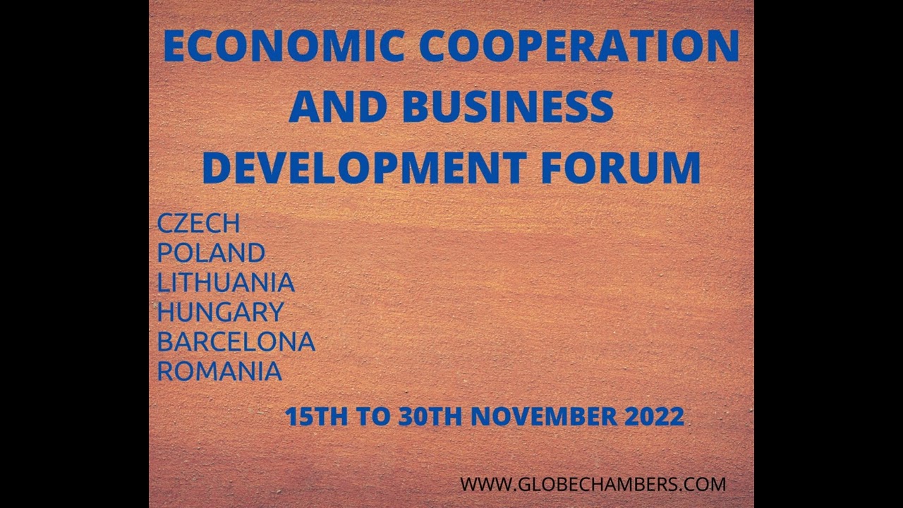 ECONOMIC COOPERATION AND BUSINESS DEVELOPMENT FORUM
