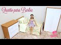 COMO FAZER UM QUARTO COMPLETO PRA BARBIE / HOW TO MAKE A COMPLETE ROOM FOR BARBIE