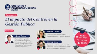 Conversatorio: El impacto del Control en la Gestión Pública