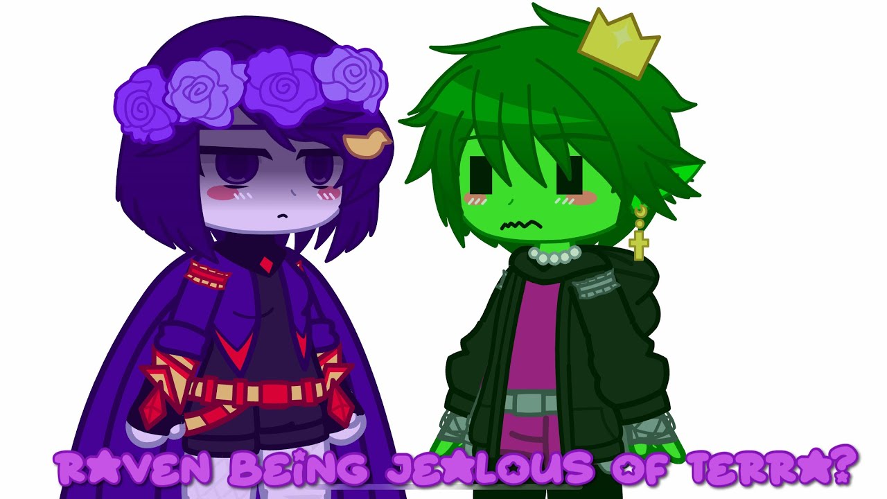 || Raven Being Jealous of Terra? 👀 || 💜BBRae💚 || BBTerra? || TTG AU || Gacha Club ||