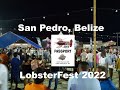 San Pedro Belize LobsterFest 2022