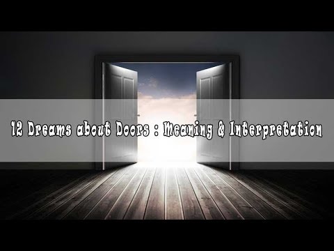 #48 Dreams about doors - Interpretation and Meaning