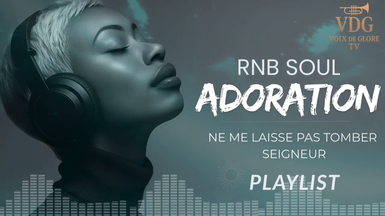 🔥 Ne Me Laisse Pas Tomber Seigneur | Worship RnB Soul – Prière Puissante & Émotion