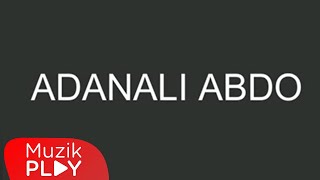 Adanalı Abdo - Kayalar Gölgelendi  Resimi