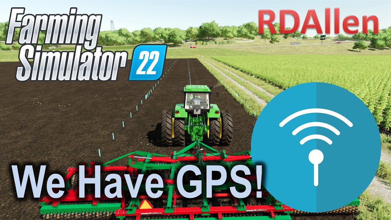 Gnide højen Demontere We Have GPS in Farming Simulator 22 - YouTube