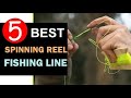 Best Spinning Reel Fishing Line 2023-2024 🏆 Top 5 Best Fishing Line for Spinning Reels