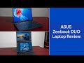 ASUS Zenbook DUO Laptop Review