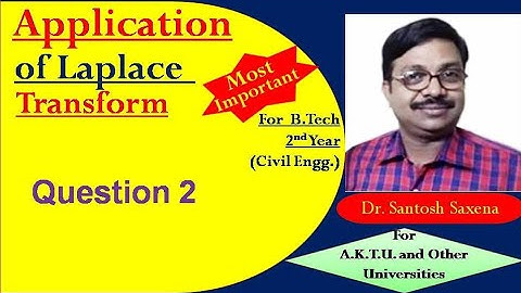 Application of Laplace Transform-Q2 of (Most Important) in Hindi By Dr. Santosh Saxena