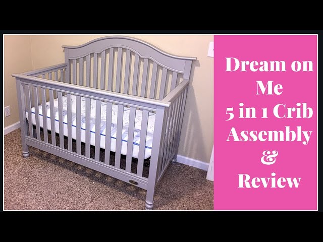 Dream on Me Crib Assembly \u0026 Review 