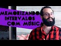 Memorizando Intervalos Com Músicas Conhecidas