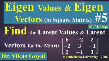 Eigen Values & Eigen Vectors #5 in Hindi (M. M. Imp.) in Matrices | Engineering Mathematics