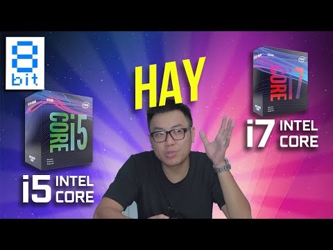 Nên Chọn Intel Core i5 Hay Core i7