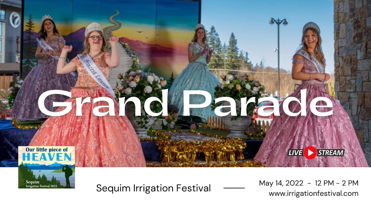 2022 Sequim Irrigation Festival Grand Parade LIVE - YouTube