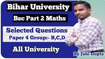 Bihar University Part 2 Selected Questions | BRABU Questions Bank Solutions | Paper 4 | Group A B