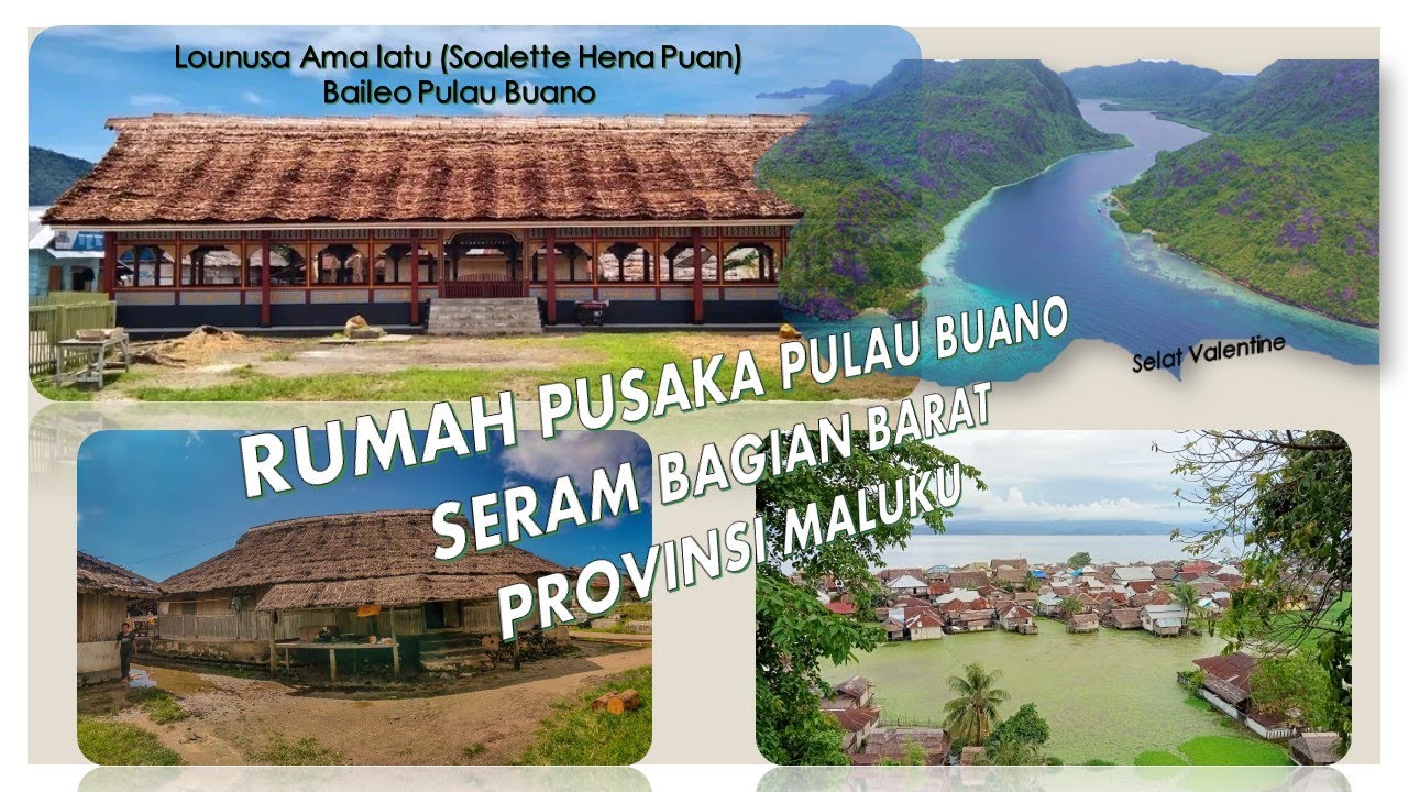 rumah-pusaka-pulau-buano-seram-bagian-barat-maluku-indonesia-youtube
