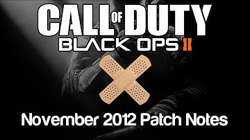 Black Ops 2 Update - November 2012 Patch Notes