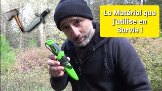 LES OUTILS QUE J&#39;UTILISE POUR LA SURVIE