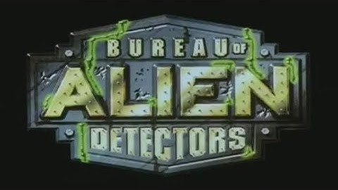 Bureau of Alien Detectors opening intro (original version)