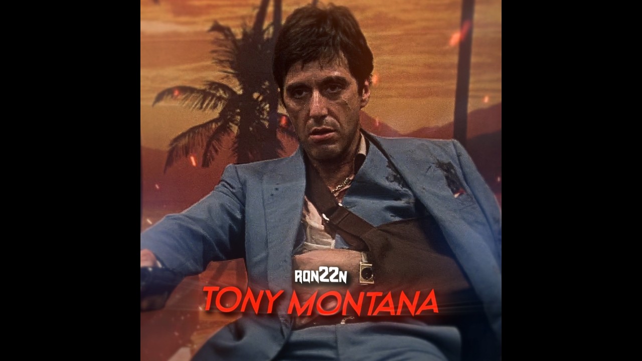 Tony Montana | Scarface | Edit
