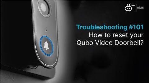 How to reset your Qubo Video Doorbell? #troubleshooting