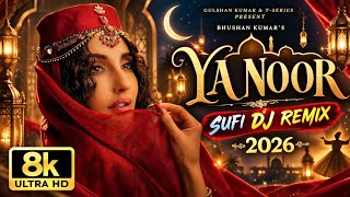 Ya Noor Ya Rahman | Sufi Arabic  Remix 2026 | New Hindi Sufi Song | Bass Boosted Mix