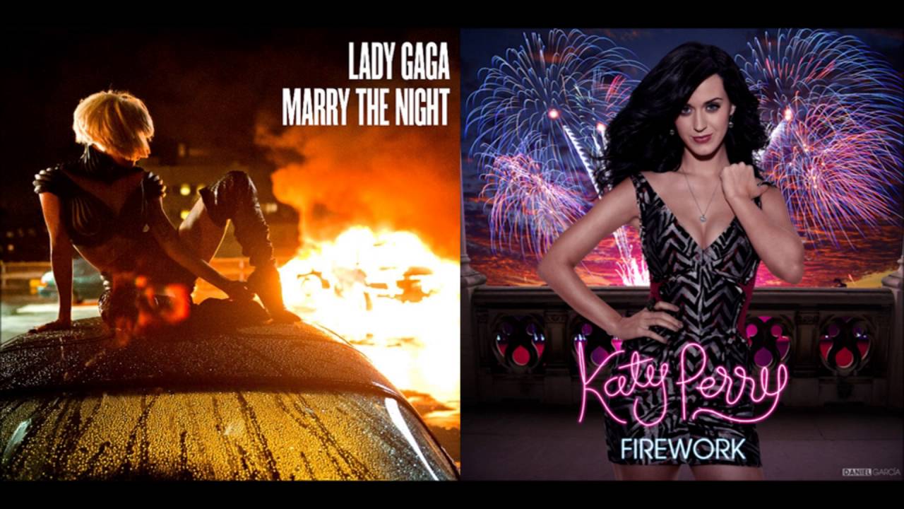 Marry The Firework Mashup (Marry The Night by Lady Gaga / Firework by Katy Perry)