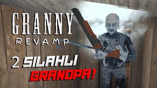 DEDENİN ARTIK 2 SİLAHI VAR? - Granny Revamp