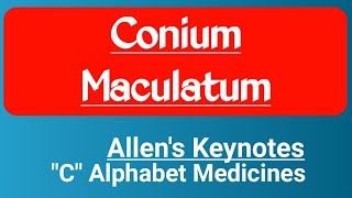 Conium Maculatum Homoeopathic Medicine | Conium | Allen's Keynotes "C" Alphabet Medicine screenshot 3
