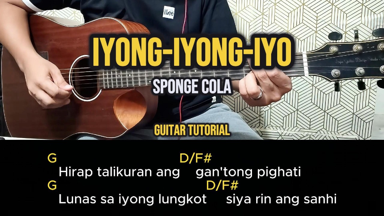 Iyong-iyong-iyo - Sponge Cola | Easy Guitar Tutorial - YouTube