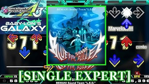 【DDR A3】 BLUE FOG, SILVER BULLET. / BEMANI Sound Team "L.E.D."  [SINGLE EXPERT] 譜面確認+Clap