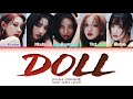 G I DLE Doll Lyrics Color Coded Lyrics G I DLE Doll Lyrics Color Coded Lyrics