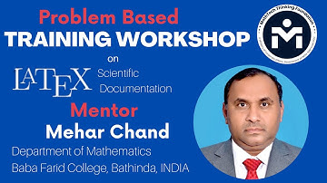 Day-1: Problem Based Training Workshop on LaTeX Scientific Documentation