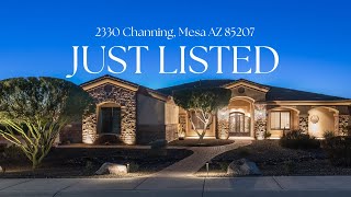 Just LIsted! 2330 N Channing, Mesa AZ | Exquisite Custom Home on a Premium 3/4 Acre Lot