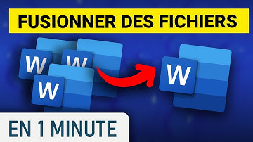 Fusionner plusieurs fichiers Word en un seul document