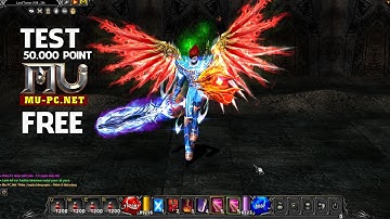 Mu-PC.Net - Alpha Test - MG Chiến 2 Kiếm Full +15  Siêu thần - Lê Minh Hài