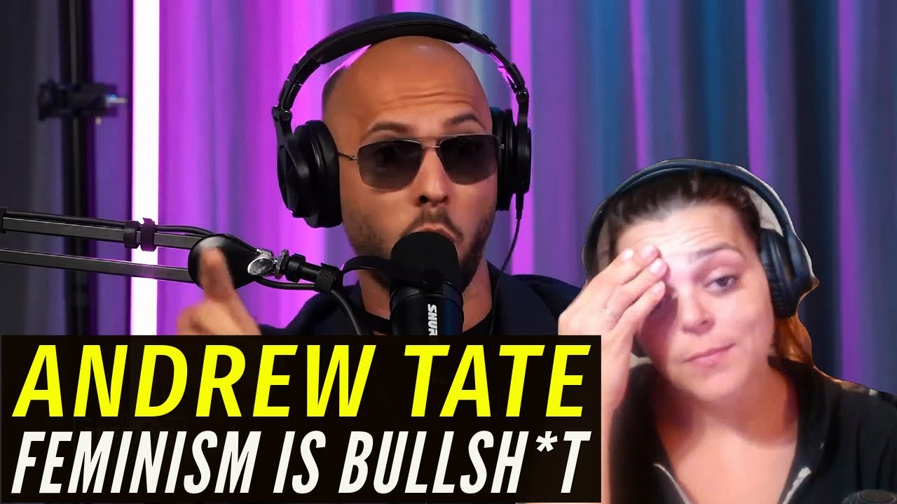 Woman Reacts  Andrew Tate  Destroys Feminism