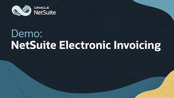 NetSuite Electronic Invoicing: Demo