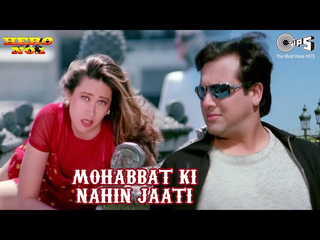 Mohabbat Ki Nahin Jaati  | Hero No.1 | Govinda, Karisma | Udit Narayan, Sadhana Sargam | 90's Hits class=