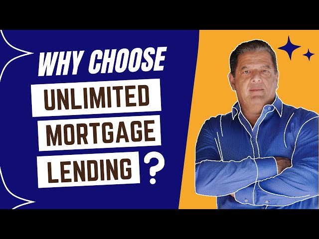 Why Choose UML? Unlimited Mortgage Lending