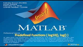 Session 7: sheet 1: Predefined Functions ( log10(), log() ): MATLAB
