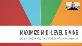 Maximize Mid-Level Giving
