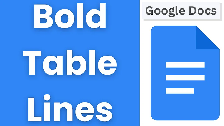 How to Thicken Table Borders in Google Docs
